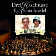 Drei Haselnüsse für Aschenbrödel – Der Originalfilm mit Live-Orchester