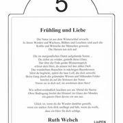 Lesestation 5 Lesestation 5 auf dem literarischen Wanderweg mit Gedicht "Frühling und Liebe" von Ruth Welsch.