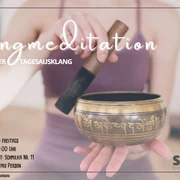 Entspannter Tagesausklang: Klangmeditation Entspannter Tagesausklang: Klangmeditation