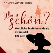 Ausstellung Schönheitsideale Museum
