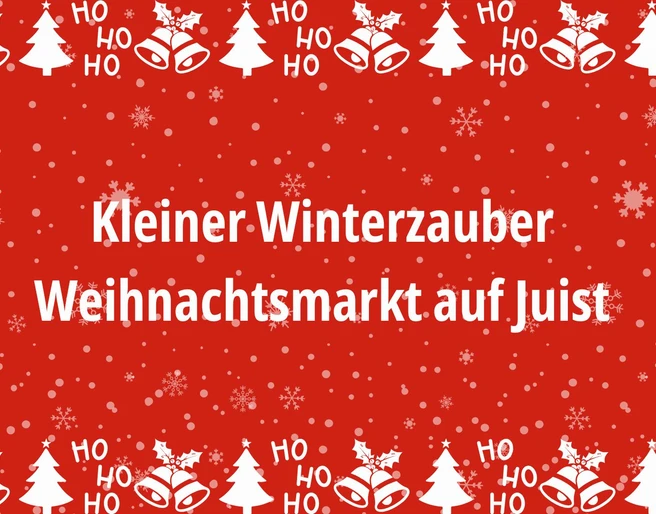 Kleiner Winterzauber auf Juist - Weihnachtsmarkt an der Nordsee.jpg