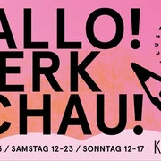 Advertising for HALLO!WERKSCHAU! Veranstaltungsplakat der Illustration Ladies CLN für eine Werksschau im Kunsthafen mit rosa Hintergrund.Event poster of the Illustration Ladies CLN for a work show in the Kunsthafen with pink background.