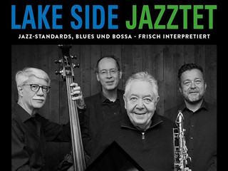 Lakeside Jazztet: Jazz-Standards, Blues und Bossa mit Swing und Drive