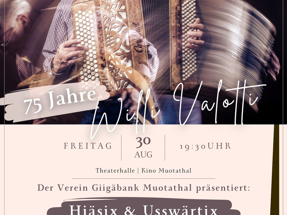 GERINGAUFLÖSUNG Flyer 75 Jahre Willi Valotti Konzert Verein Giigäbank