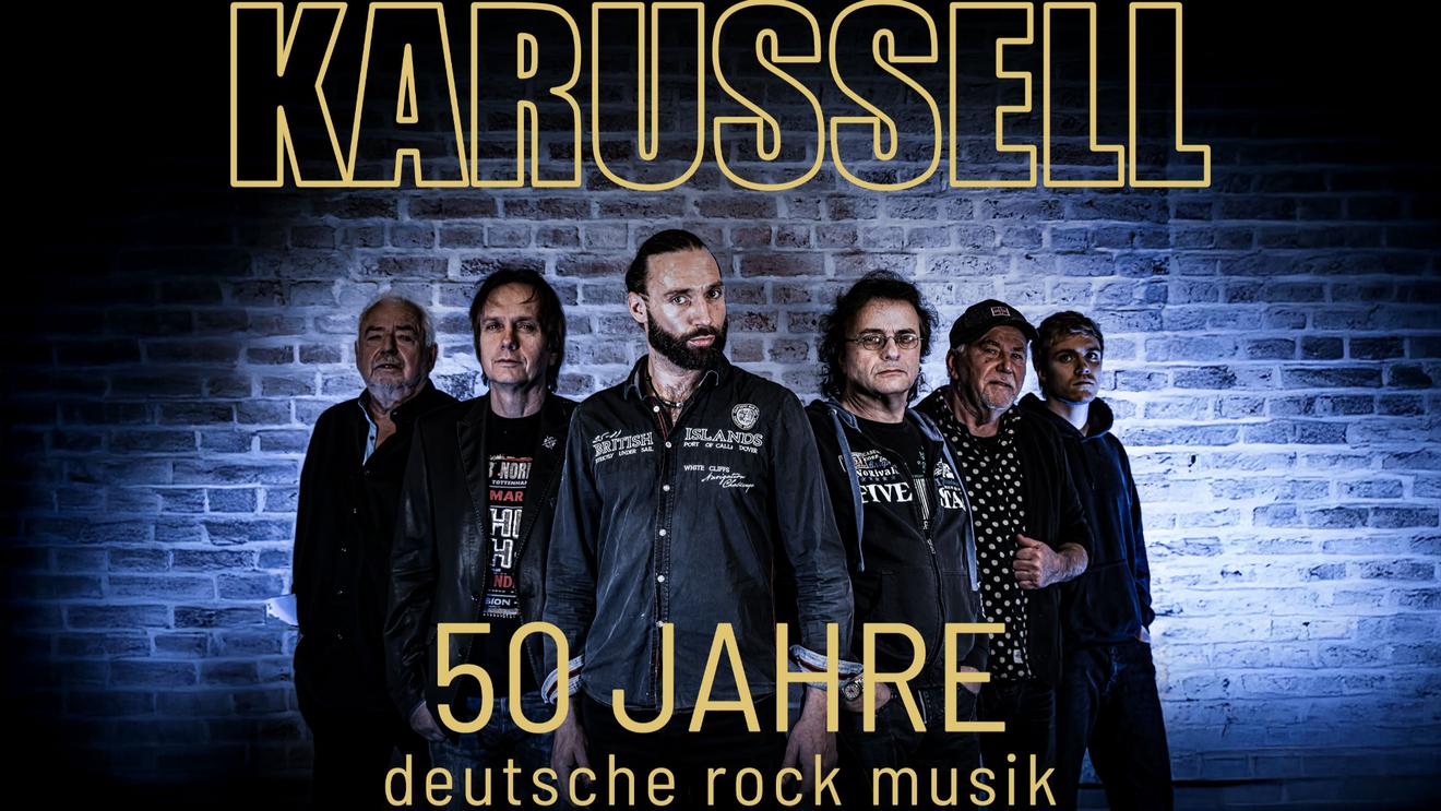 Karussell – Die Jubiläumstour - 50 Jahre deutsche Rockmusik