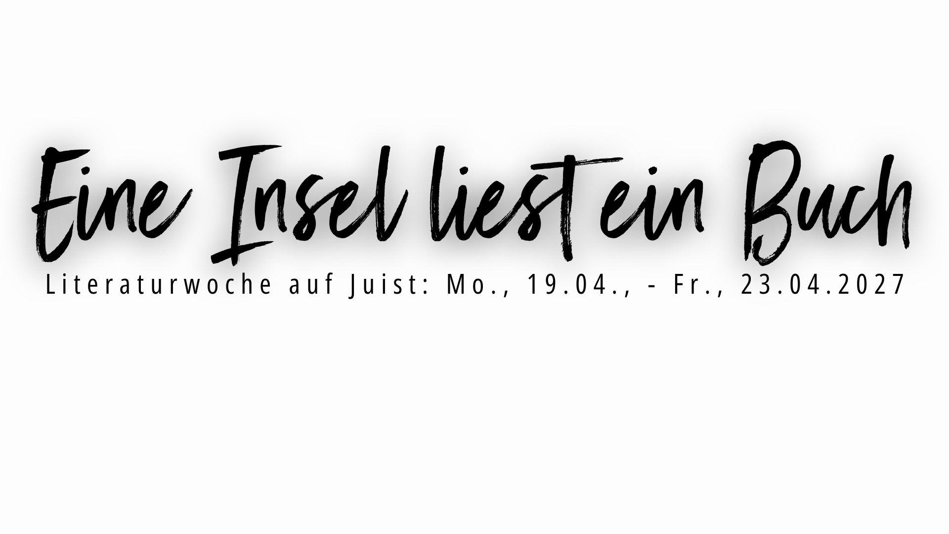 "Eine Insel liest ein Buch" - Literaturwoche auf Juist