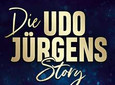 Die Udo Jürgens Story - Sein Leben, seine Liebe, seine Musik!