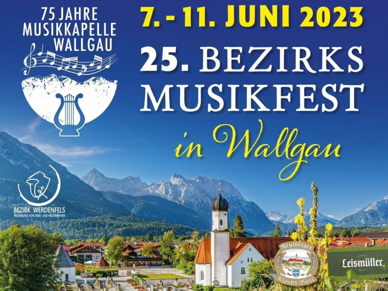 25. Bezirksmusikfest in Wallgau
